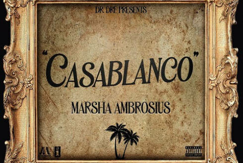 Marsha Ambrosius and Dr Dre – Casablanco